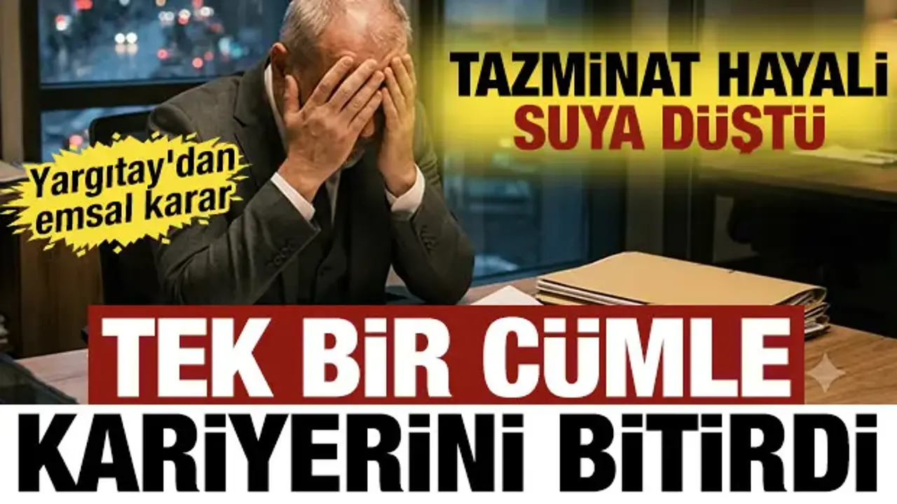 Patronlar ve işçiler dikkat! Bu karar emsal olacak! Uygunsuz cümleleri kariyerini bitirdi