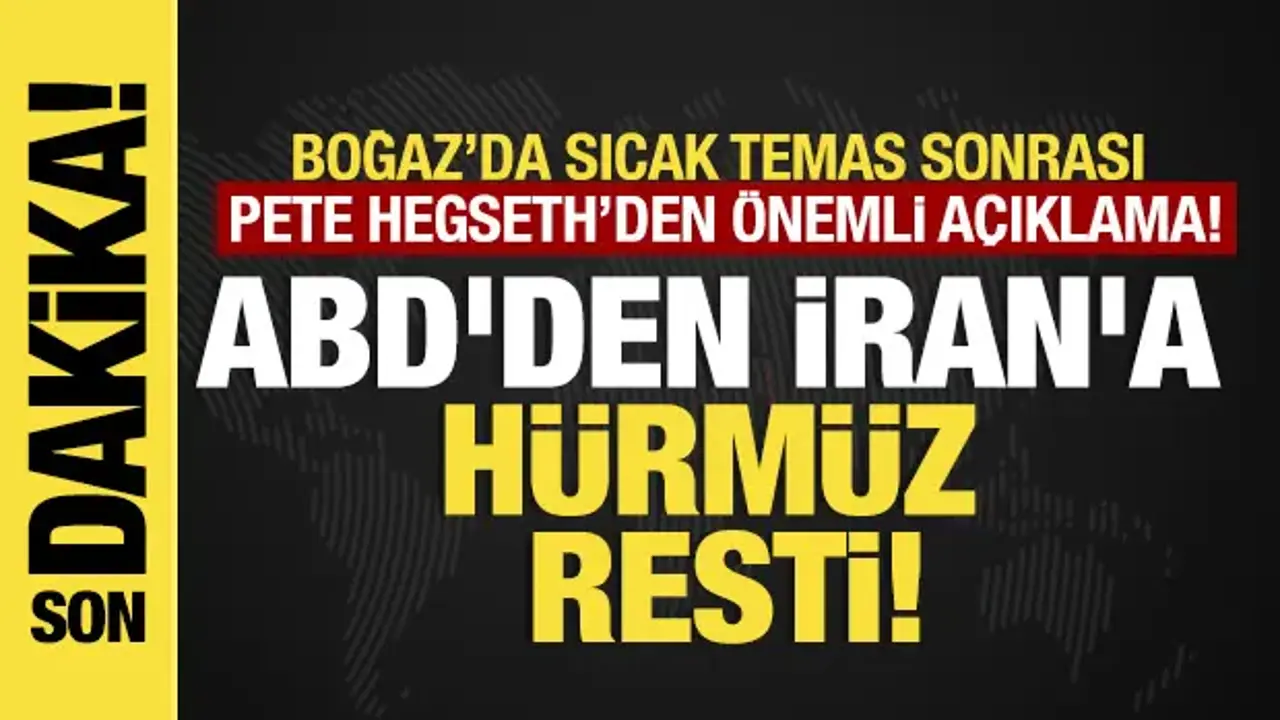 Pentagon'da İran alarmı: Hürmüz’deki sıcak temas sonrası gözler ABD’de
