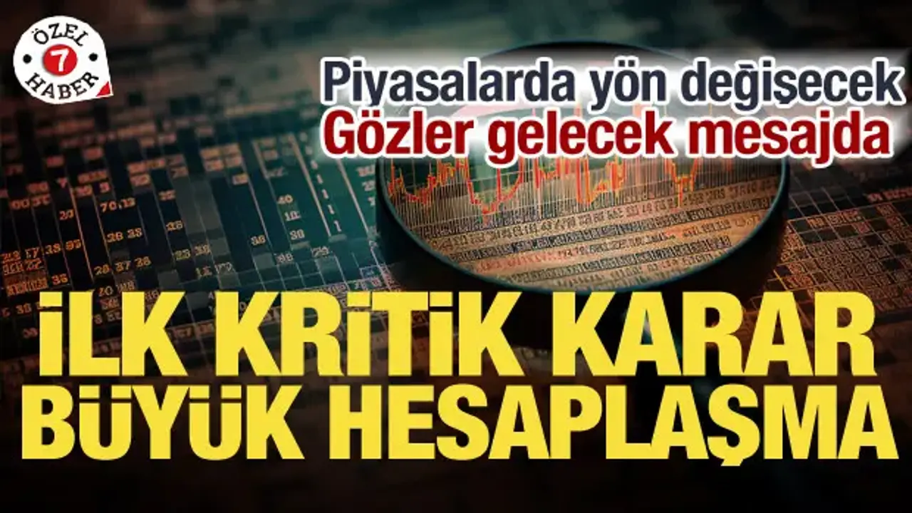 Piyasalar kritik haftaya kilitlendi! Altın, petrol ve borsada yön değişebilir
