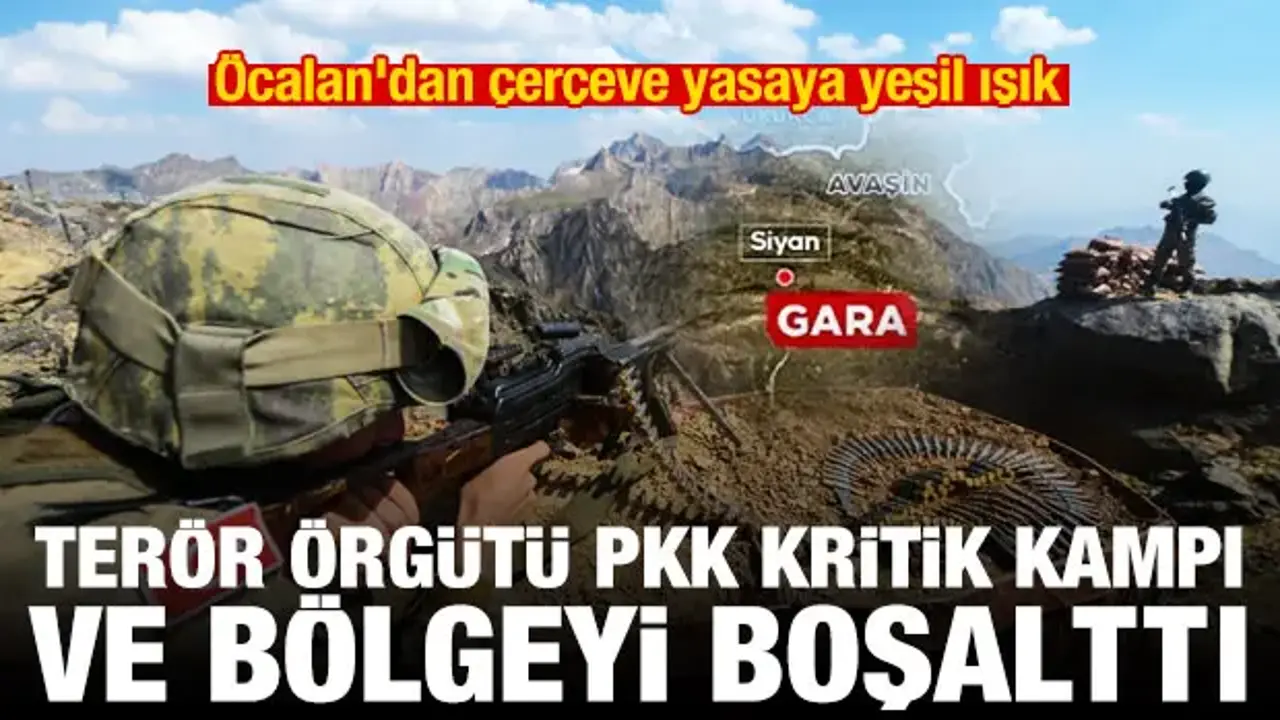 PKK, Gara'daki en kritik bölgeden çekildi! Öcalan'dan çerçeve yasaya yeşil ışık