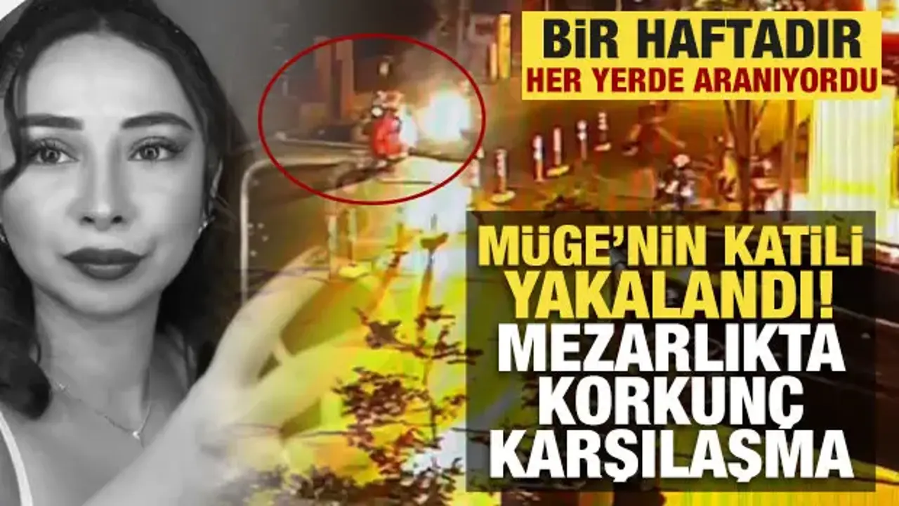 Şişli'de öldürülen Müge'nin katili yakalandı! Yakalandığı yer şoke etti