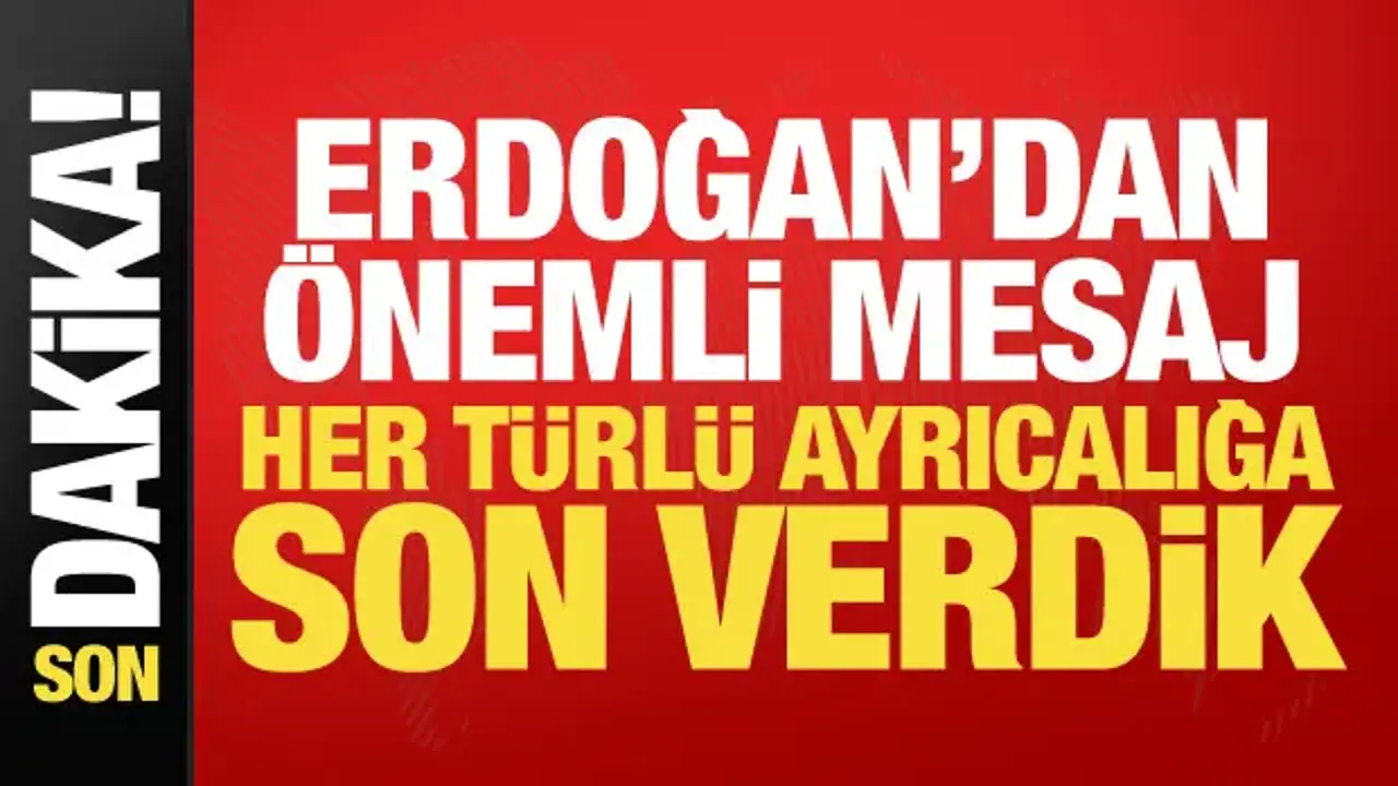 Son dakika: Cumhurbaşkanı Erdoğan'dan önemli açıklamalar