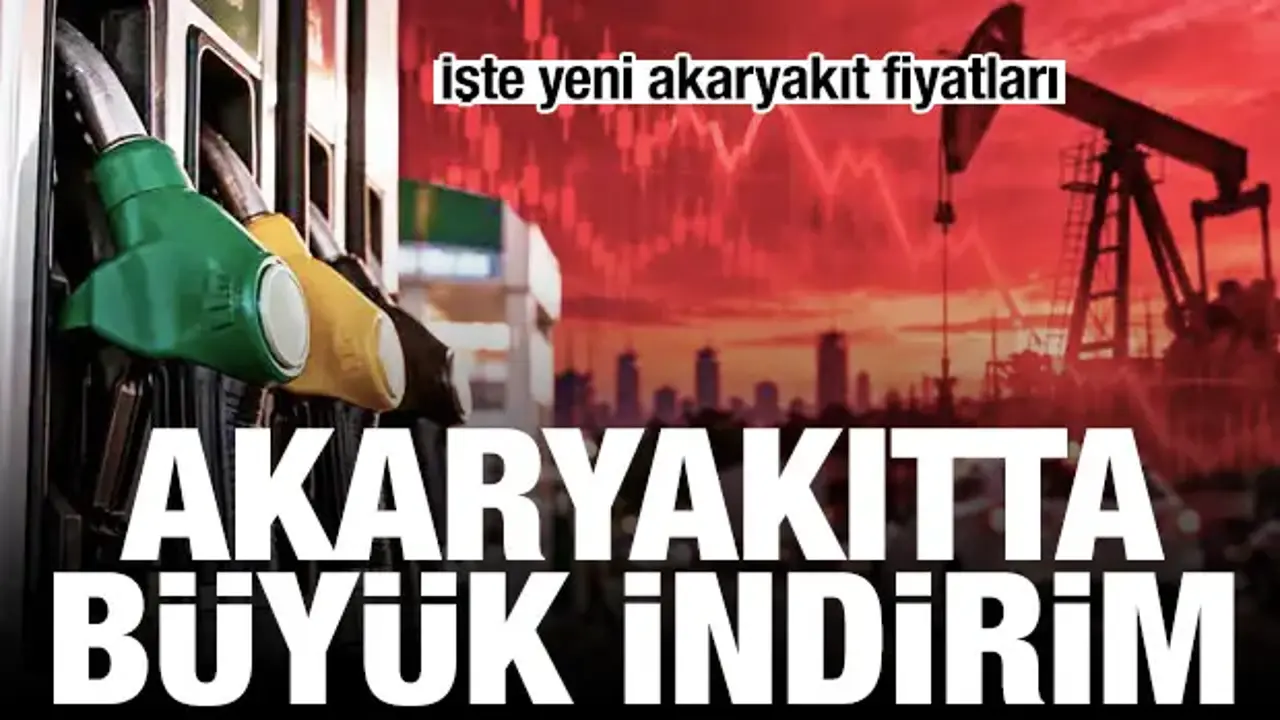 Son dakika haberi: Benzinde büyük indirim! İşte yeni akaryakıt fiyatları