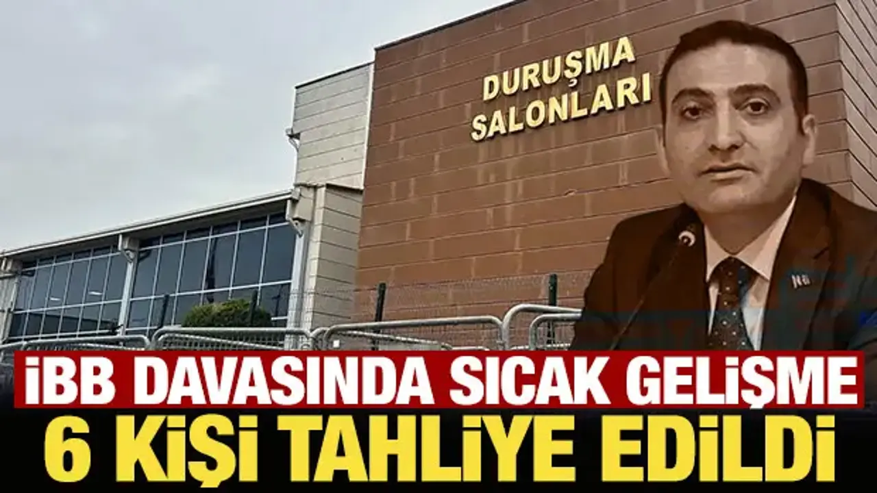 Son dakika... İBB davasında sıcak gelişme: İnan Güney dahil 6 kişi tahliye edildi