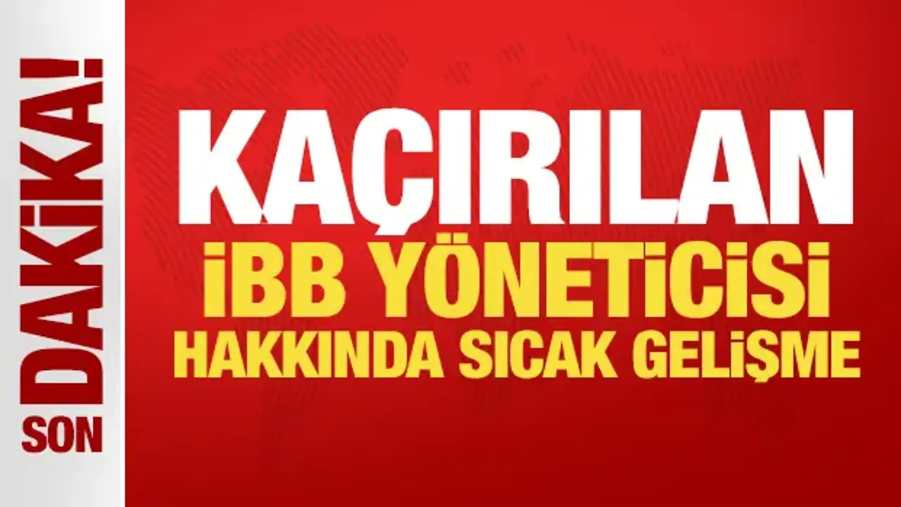 Son Dakika: İBB Kültür A.Ş. Genel Müdür Yardımcısı Erhan Karaal bulundu