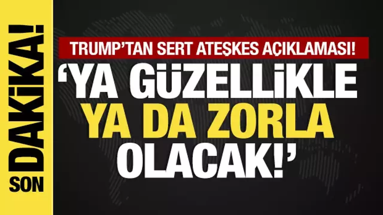 Son dakika... Trump: 