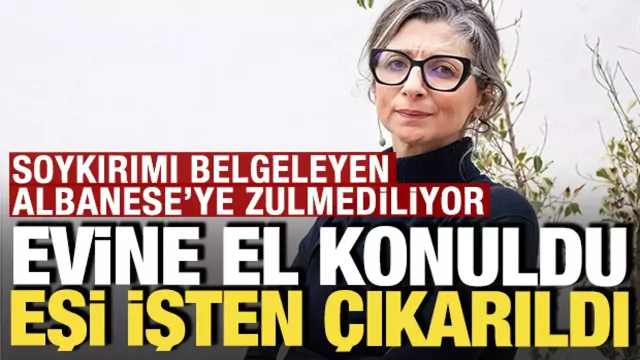 Soykırımı belgeleyen Albanese'ye zulmediliyor: Evine el konuldu, eşi işten çıkarıldı