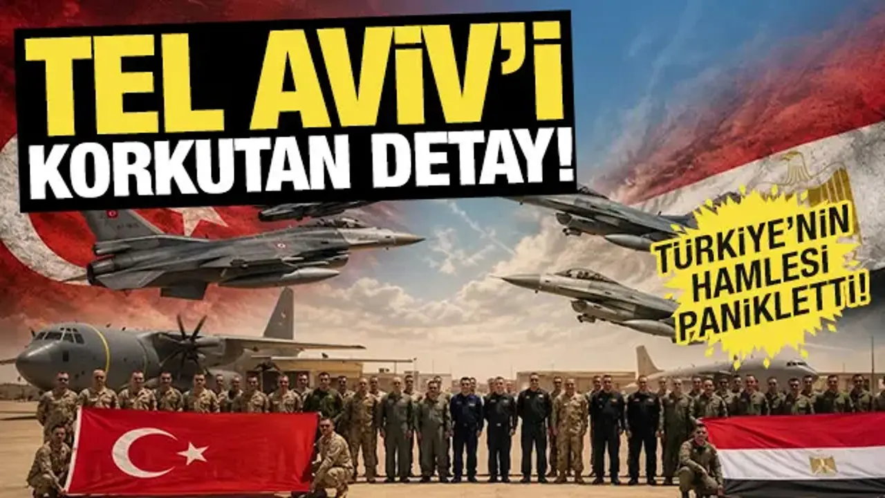 Tel Aviv'i korkutan detay! Türkiye'nin hamlesi panikletti