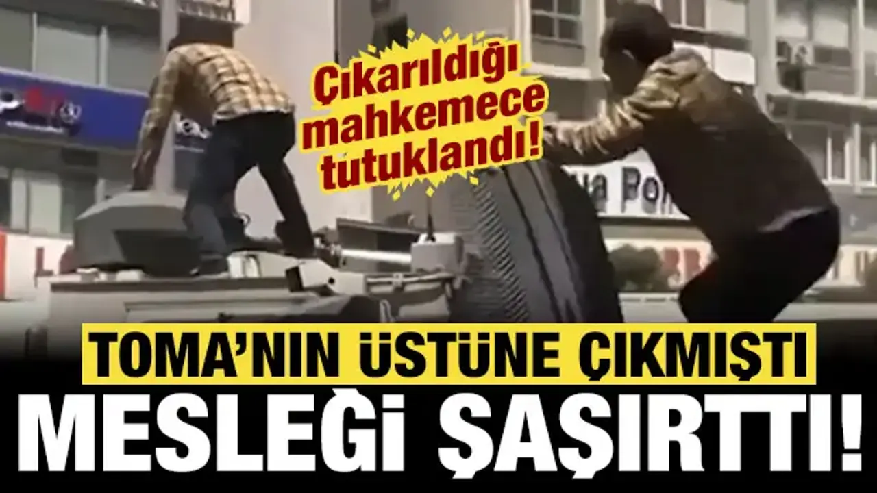 TOMA'nın üzerine çıkıp zarar veren saldırgan tutuklandı: Mesleği ortaya çıktı!