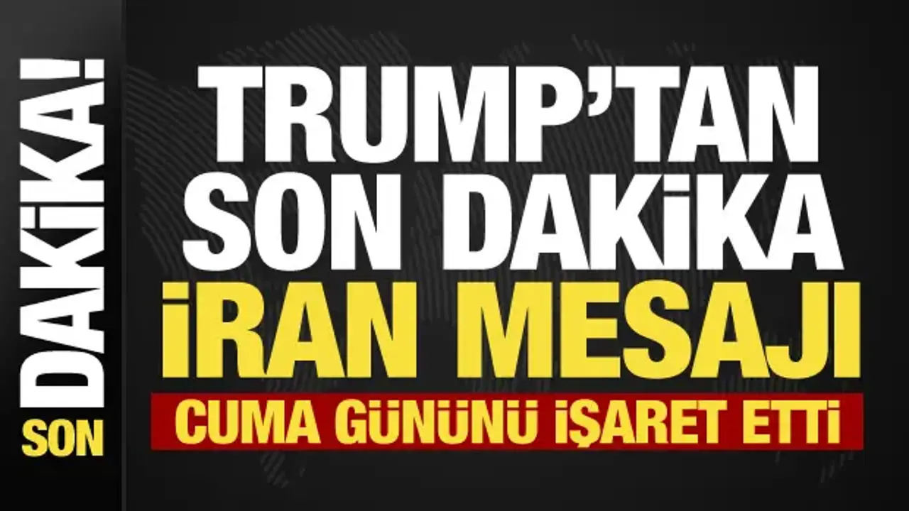 Trump'tan son dakika İran mesajı: Artık çok iyi anlaşıyoruz!