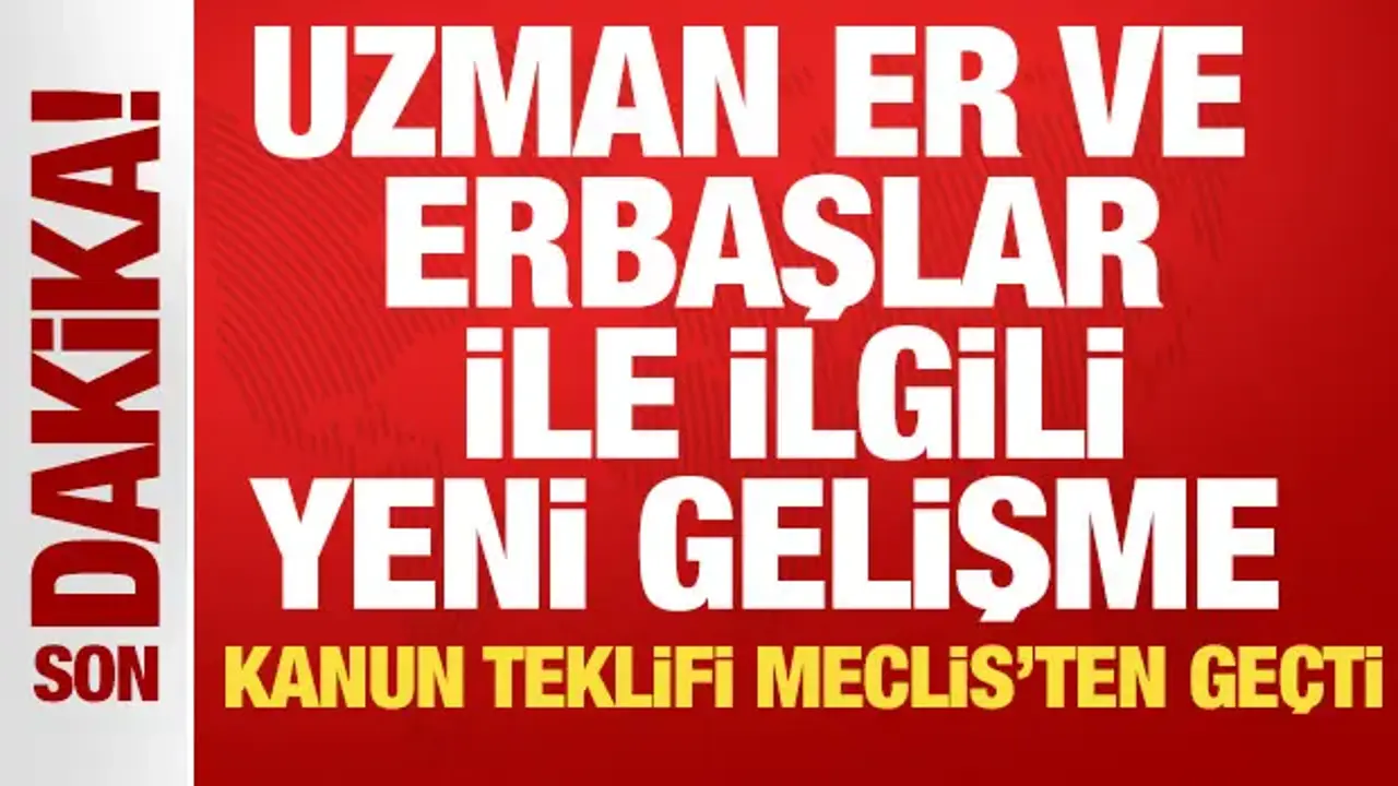 TSK ile ilgili düzenlemeleri de içeren kanun teklifi Meclis'ten geçti