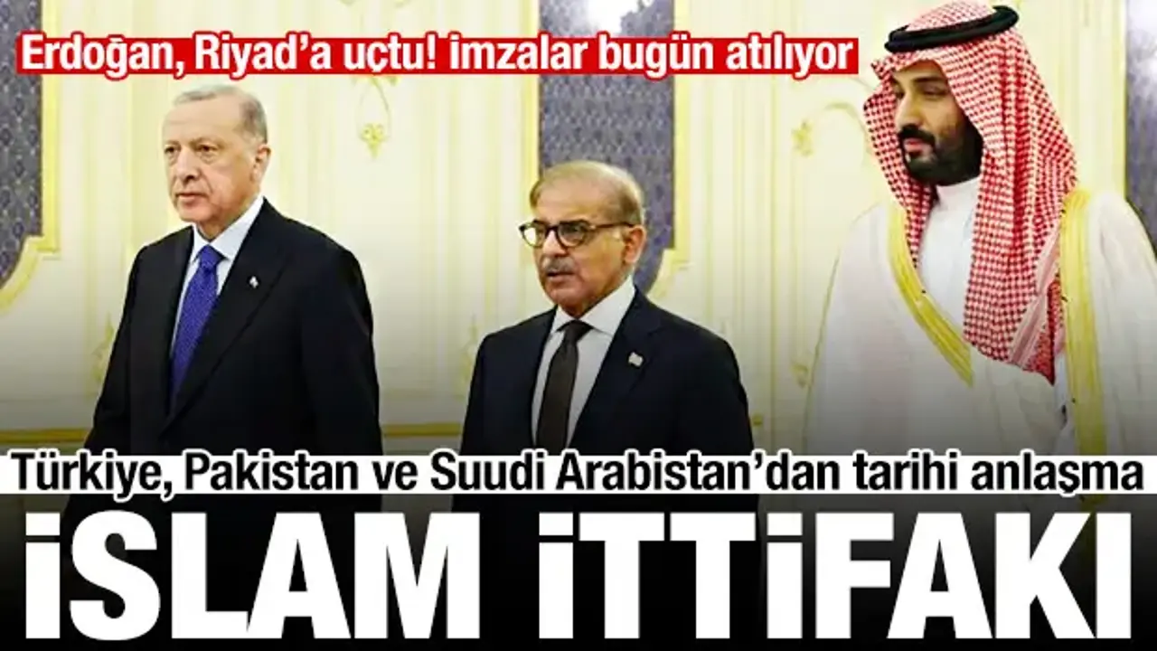 Türkiye, Pakistan ve Suudi Arabistan bugün savunma anlaşması imzalayacak