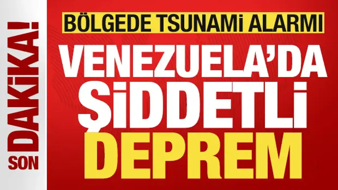 Venezuela'da 7,1 büyüklüğünde şiddetli deprem! Bölgede tsunami alarmı