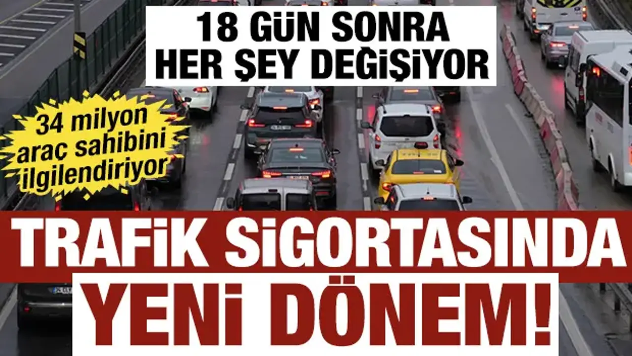 Zorunlu trafik sigortasında 1 Temmuz'da başlıyor: İşte araç sahiplerini bekleyenler